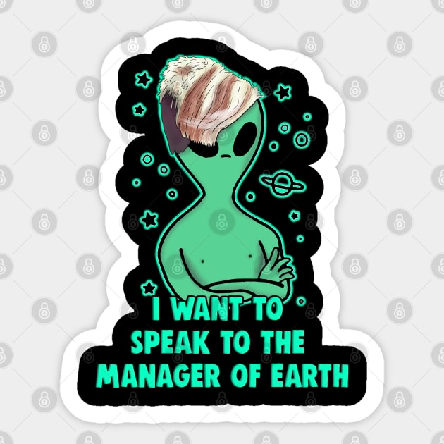 Alien Karen Live Laugh Love Manager Haircut Meme Sticker by Barnyardy